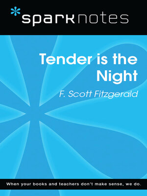 cover image of Tender is the Night (SparkNotes Literature Guide)